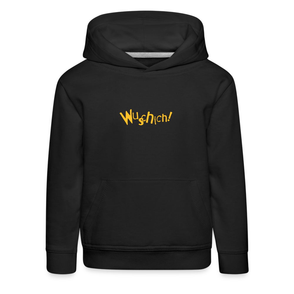 Wuschich! - Kinder Premium Hoodie - black
