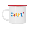 Schnuppe! - Emaille Tasse