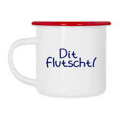 Dit Flutscht! - Emaille Tasse