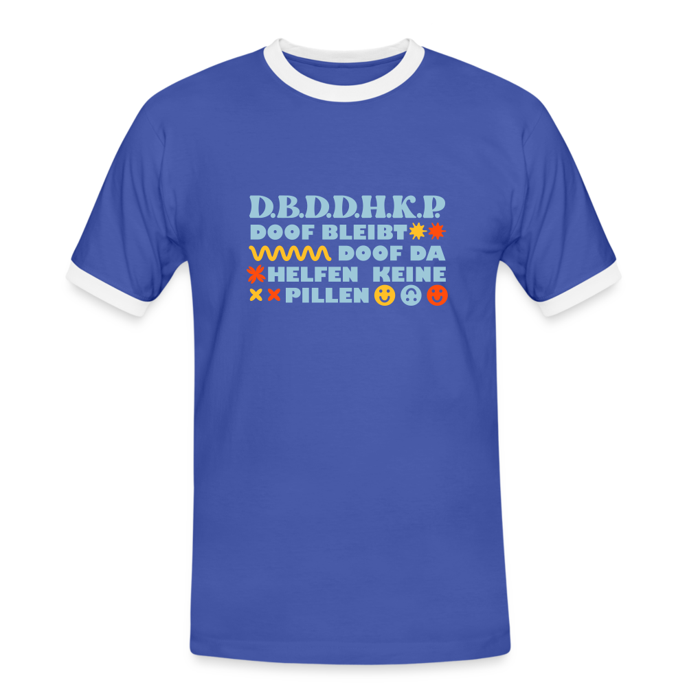 d.b.d.d.h.k.P - Männer Ringer T-Shirt - blue/white