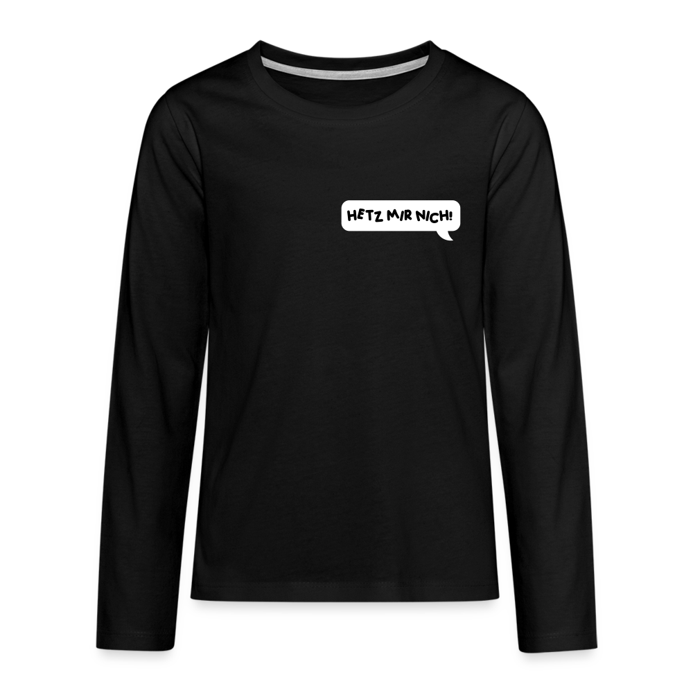 Hetz Mir Nich! - Teenager Langarmshirt - black