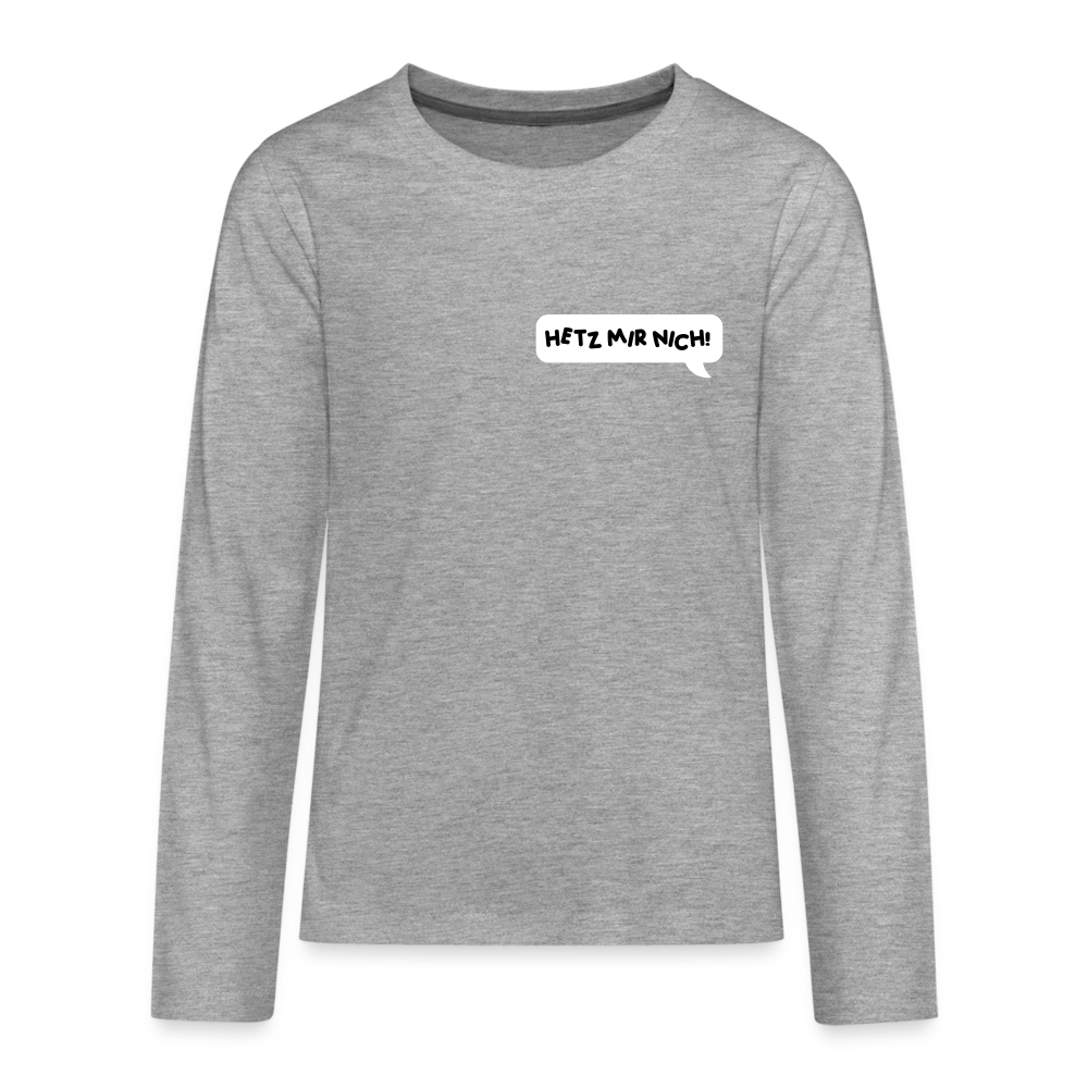 Hetz Mir Nich! - Teenager Langarmshirt - heather grey