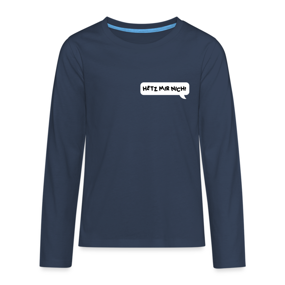 Hetz Mir Nich! - Teenager Langarmshirt - navy