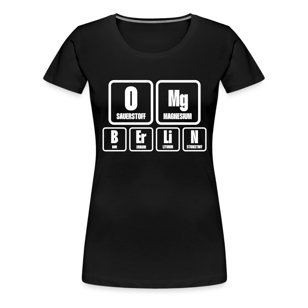 OMG Berlin - Frauen Premium T-Shirt - black