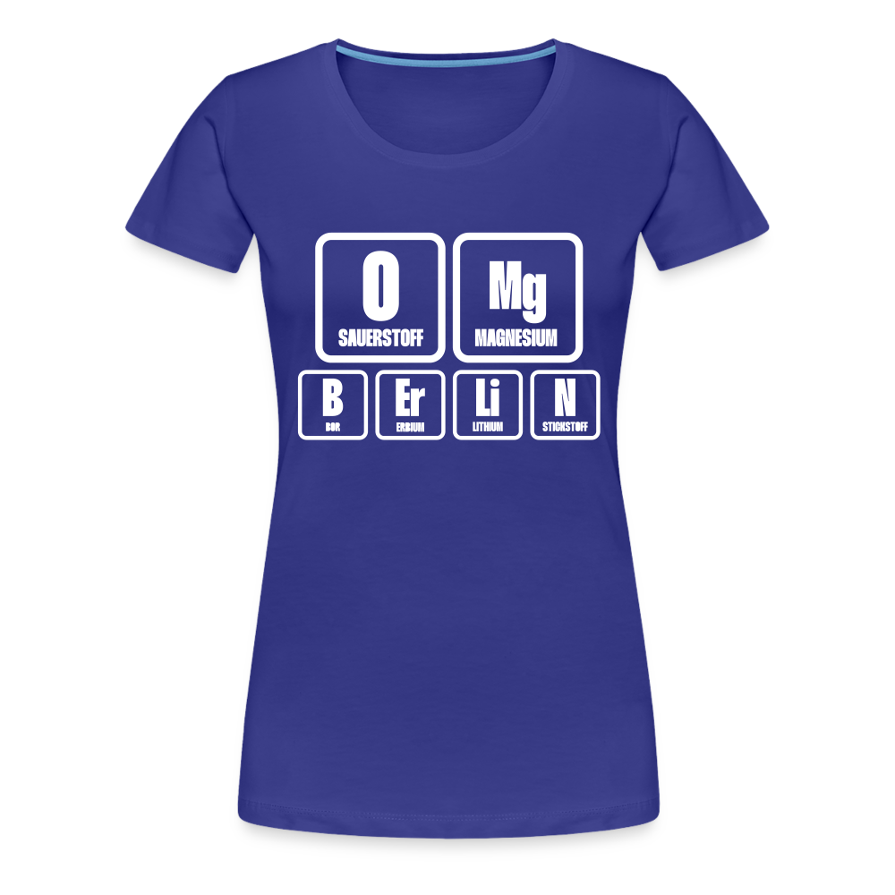 OMG Berlin - Frauen Premium T-Shirt - royal blue