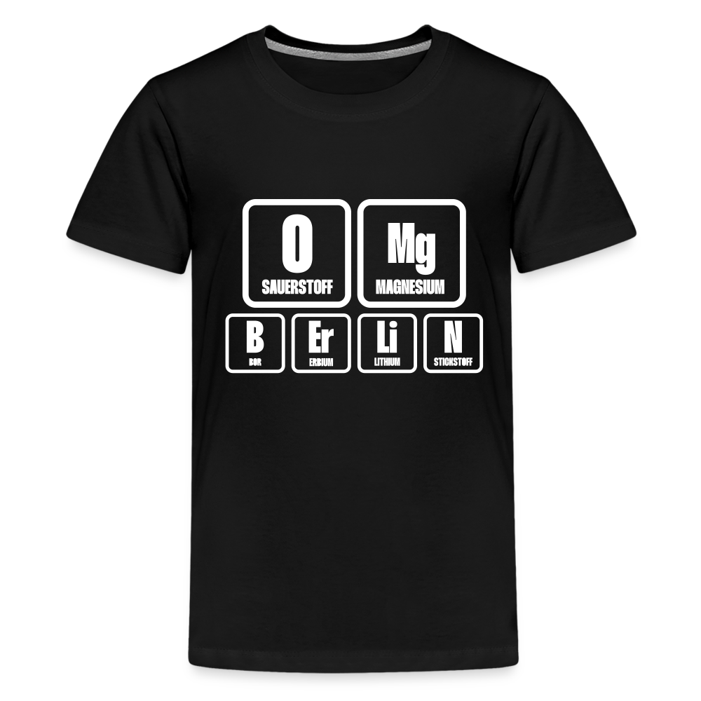 OMG Berlin - Teenager Premium T-Shirt - black