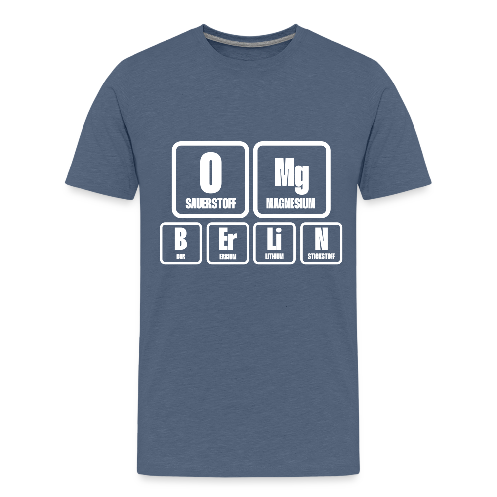 OMG Berlin - Teenager Premium T-Shirt - heather blue