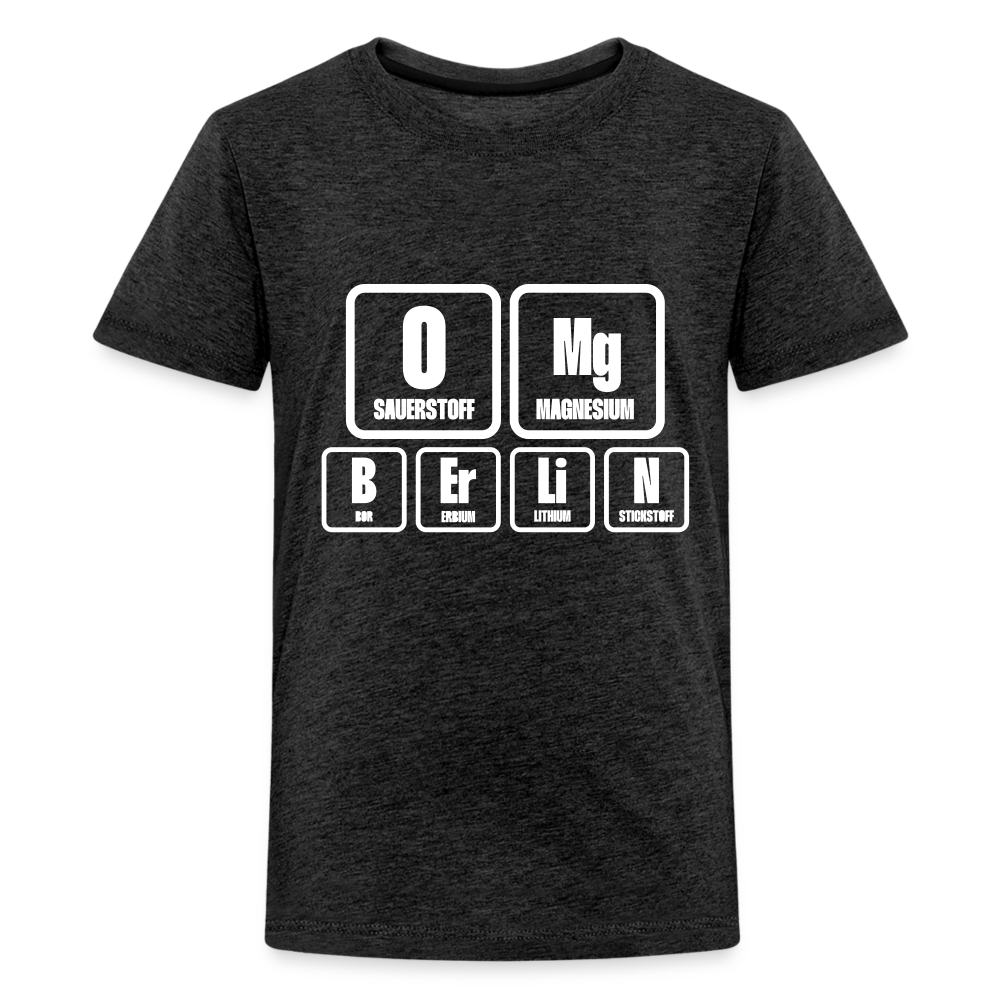 OMG Berlin - Teenager Premium T-Shirt - charcoal grey