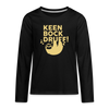 Keen Bock druff! - Teenager Langarmshirt - black