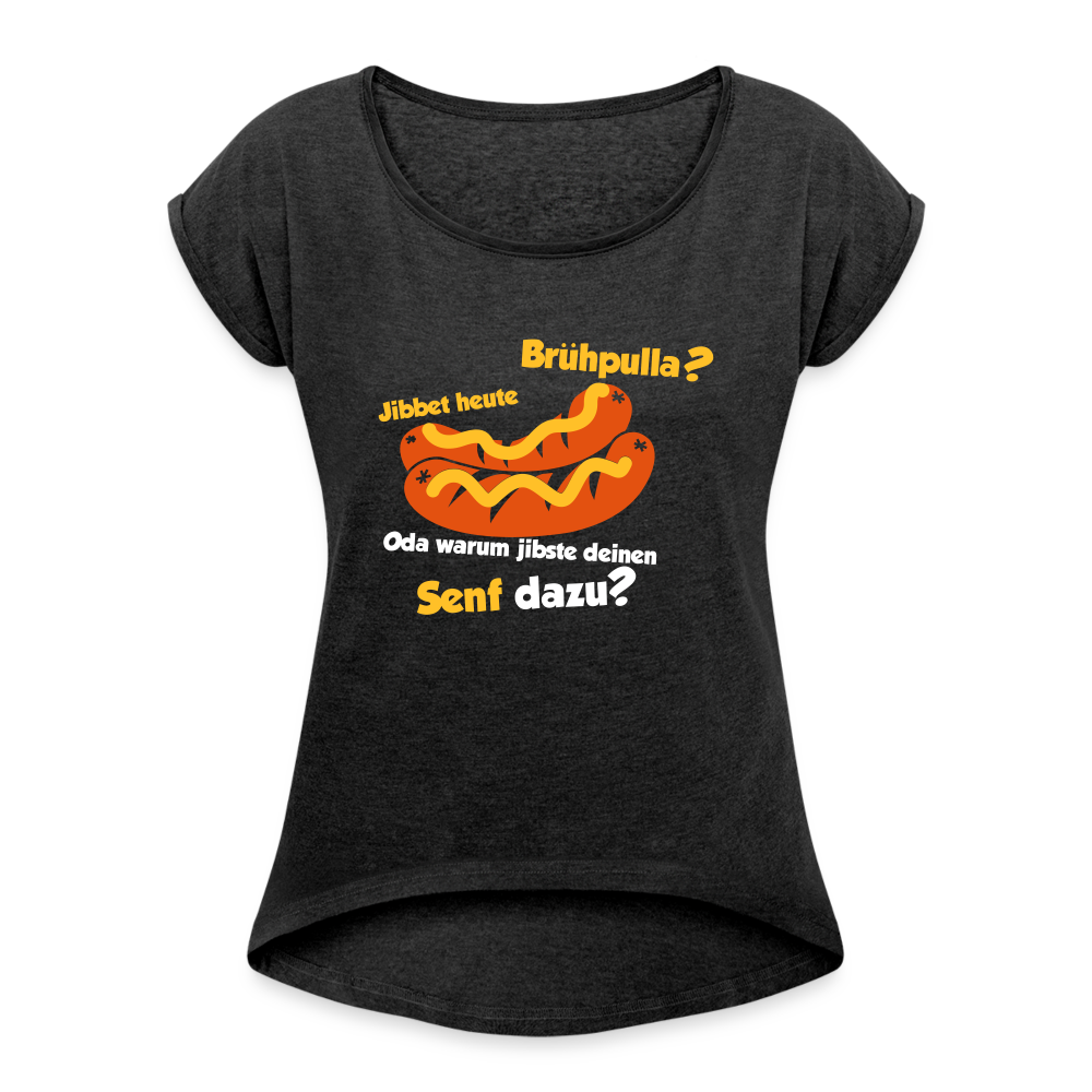 Jibbet Brühpulla - Frauen T-Shirt mit gerollten Ärmeln - Schwarz meliert