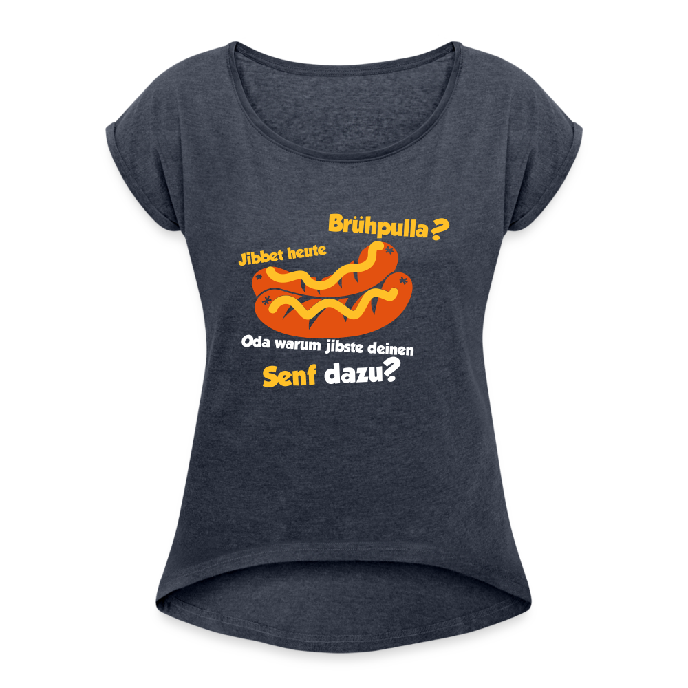 Jibbet Brühpulla - Frauen T-Shirt mit gerollten Ärmeln - Navy meliert