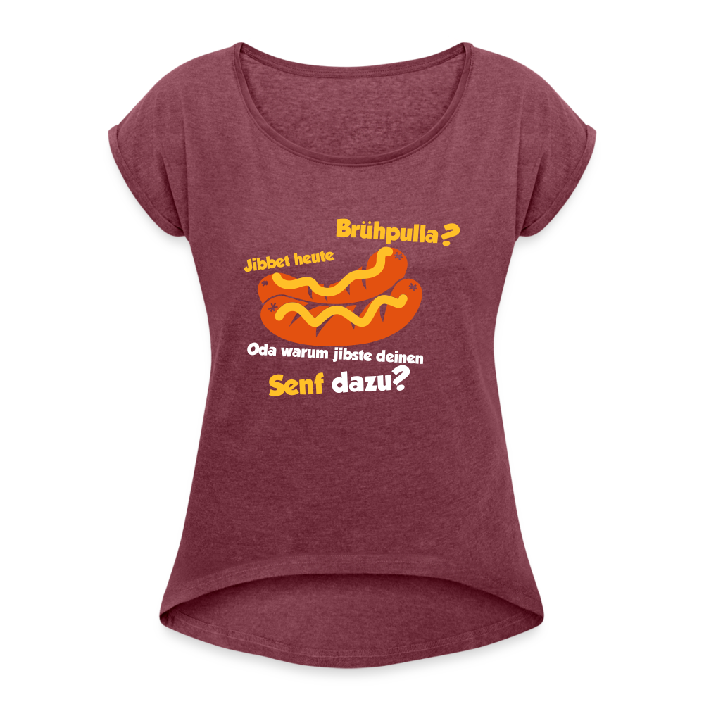 Jibbet Brühpulla - Frauen T-Shirt mit gerollten Ärmeln - Bordeauxrot meliert
