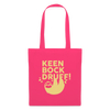Keen Bock druff! - Stoffbeutel - Azalea