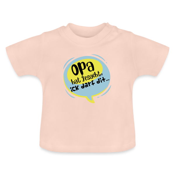 Ick darf dit! - Baby T-Shirt - Kristallrosa