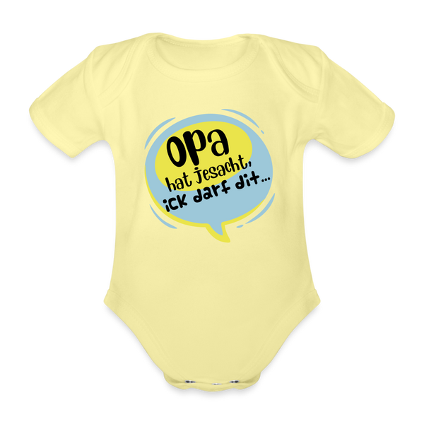 Ick darf dit! - Bio-Kurzarmbody - Hellgelb