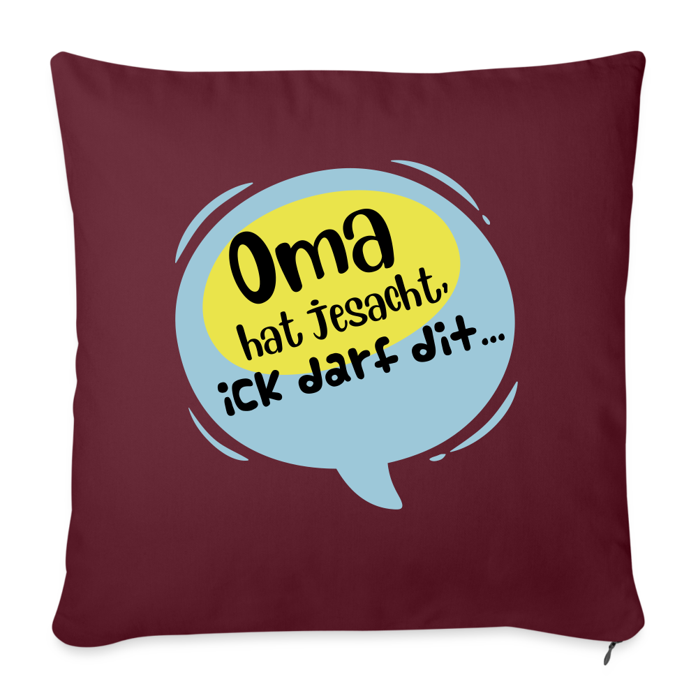 Ick darf dit! - Sofakissen mit Füllung (45 x 45 cm) - Burgunderrot