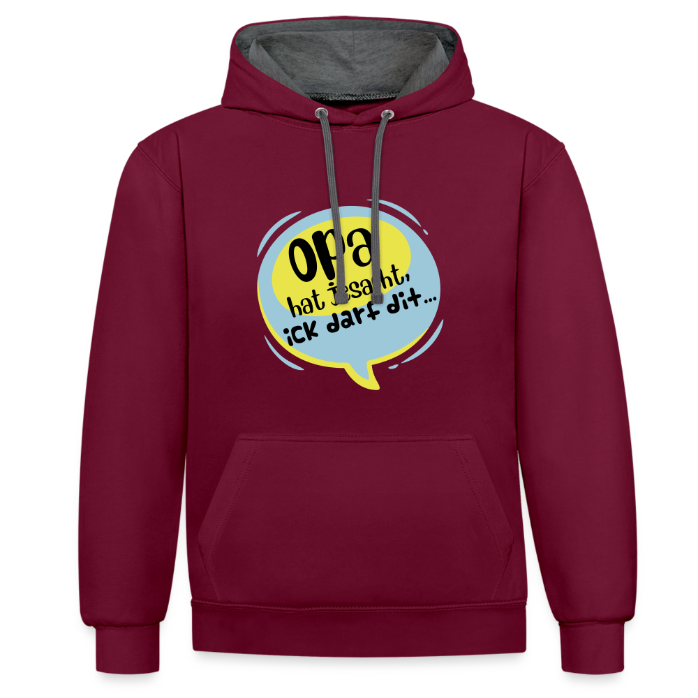 Ick darf dit! - Kontrast Hoodie - Weinrot/Anthrazit