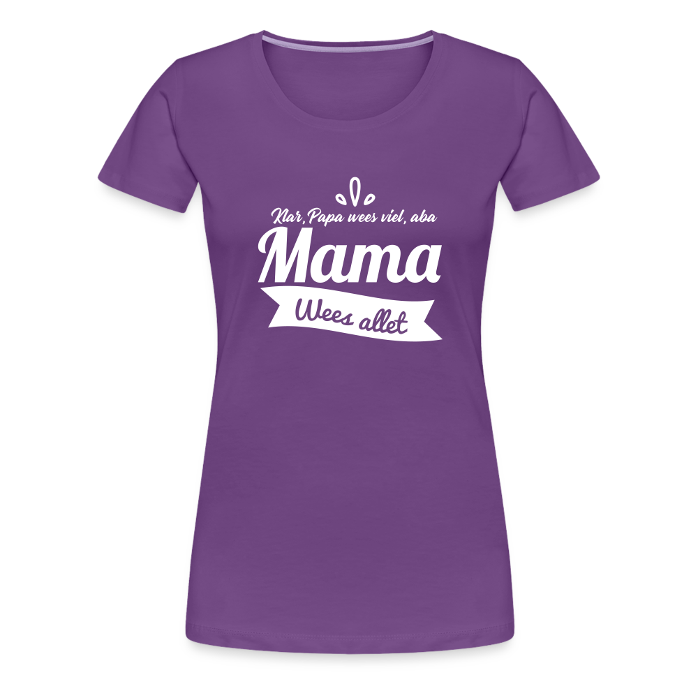 Oma wees allet - Frauen Premium T-Shirt - Lila