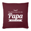 Opa wees allet - Sofakissen mit Füllung (45 x 45 cm) - Burgunderrot