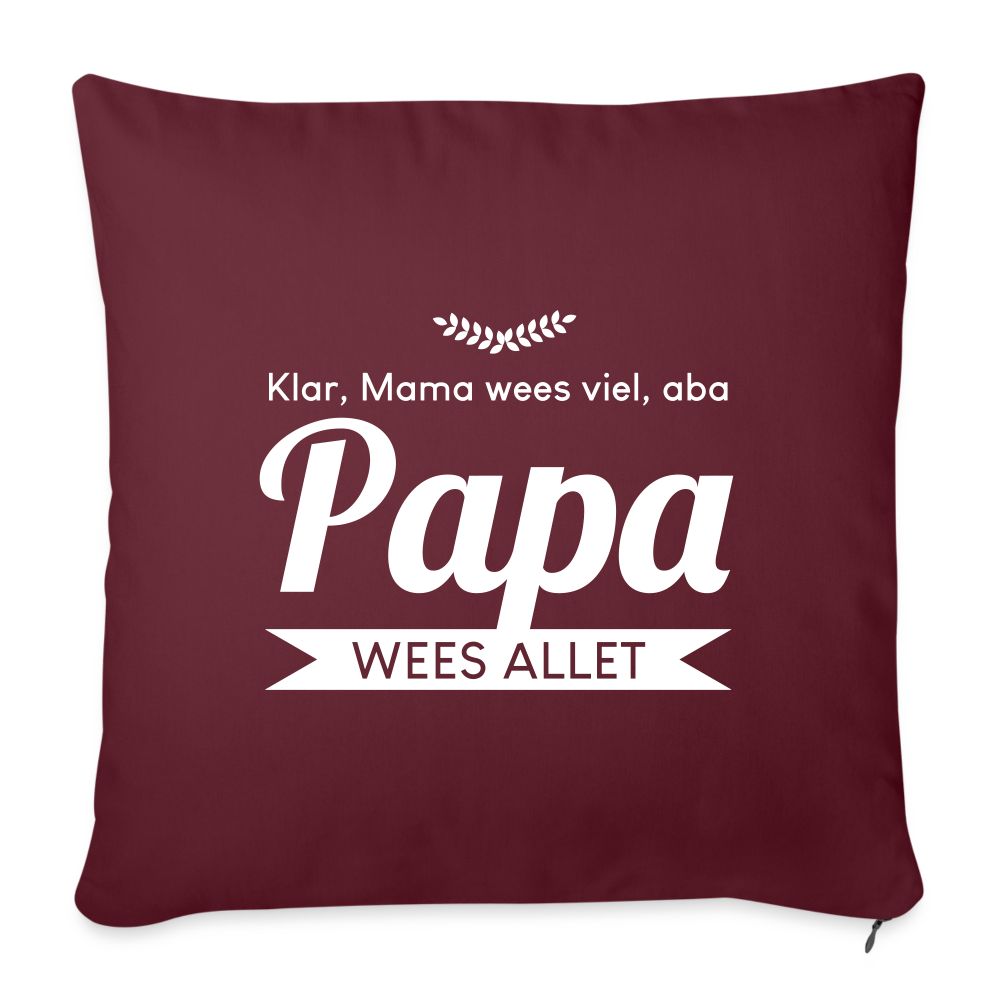 Opa wees allet - Sofakissen mit Füllung (45 x 45 cm) - Burgunderrot
