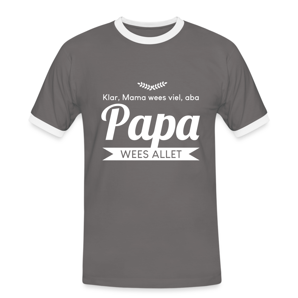 Opa wees allet - Männer Ringer T-Shirt - Dunkelgrau/Weiß