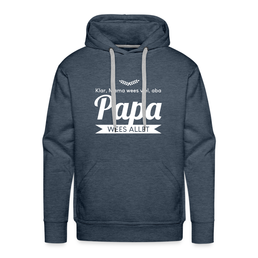Opa wees allet - Männer Premium Hoodie - Jeansblau