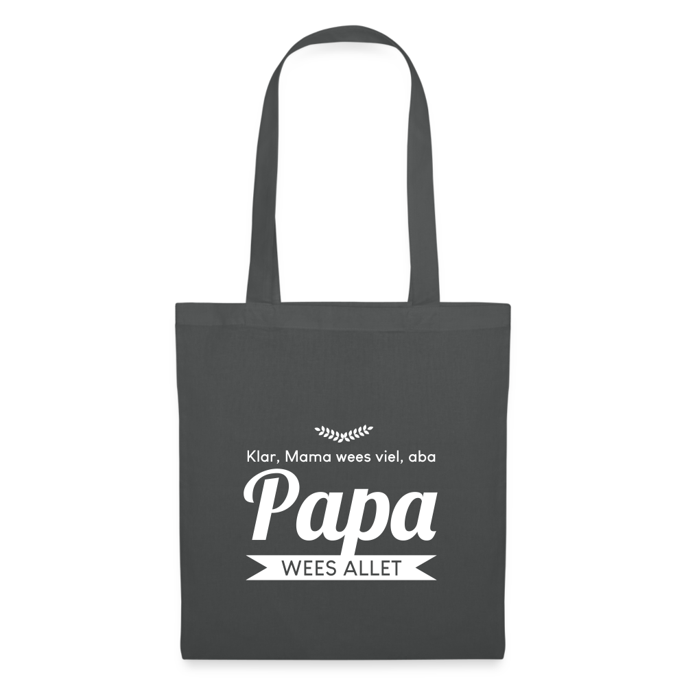 Opa wees allet - Stoffbeutel - Graphite