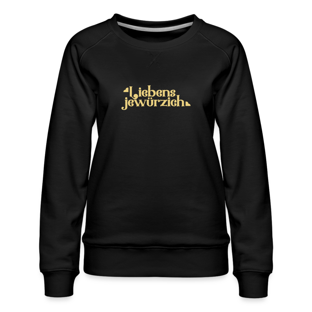 Liebensjewürzich - Frauen Premium Sweatshirt - Schwarz