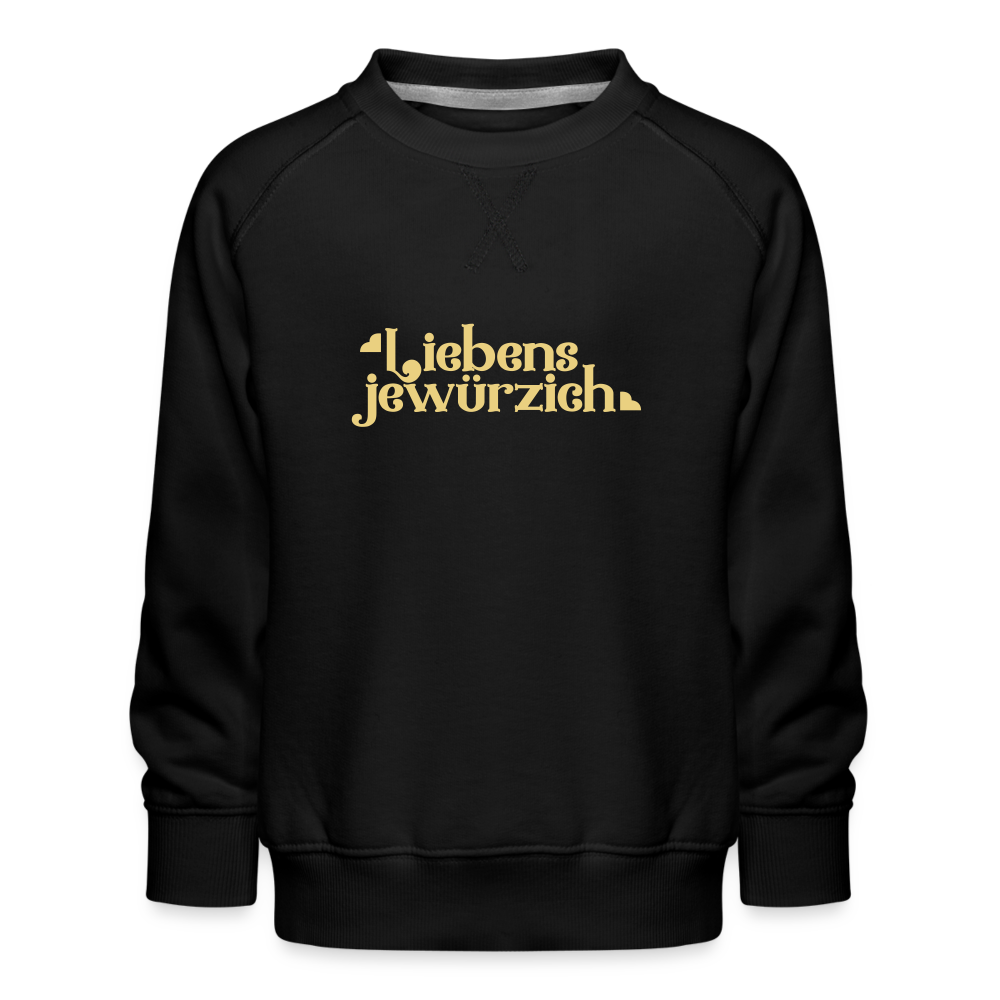 Liebensjewürzich - Kinder Premium Sweatshirt - Schwarz