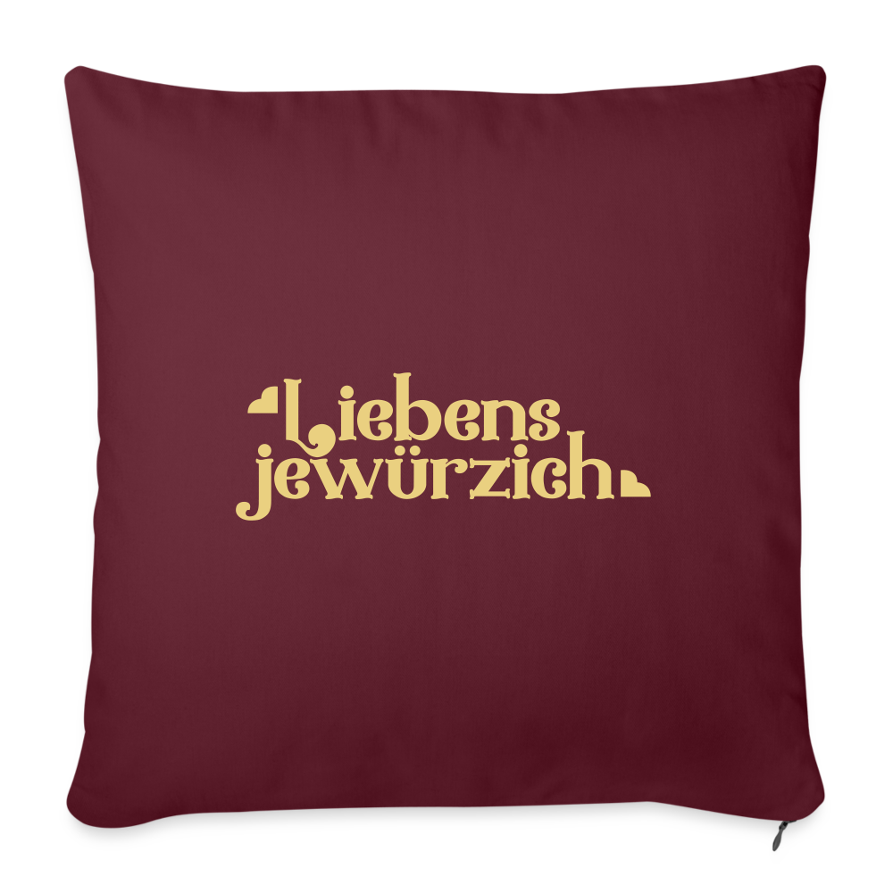 Liebensjewürzich - Sofakissen mit Füllung (45 x 45 cm) - Burgunderrot