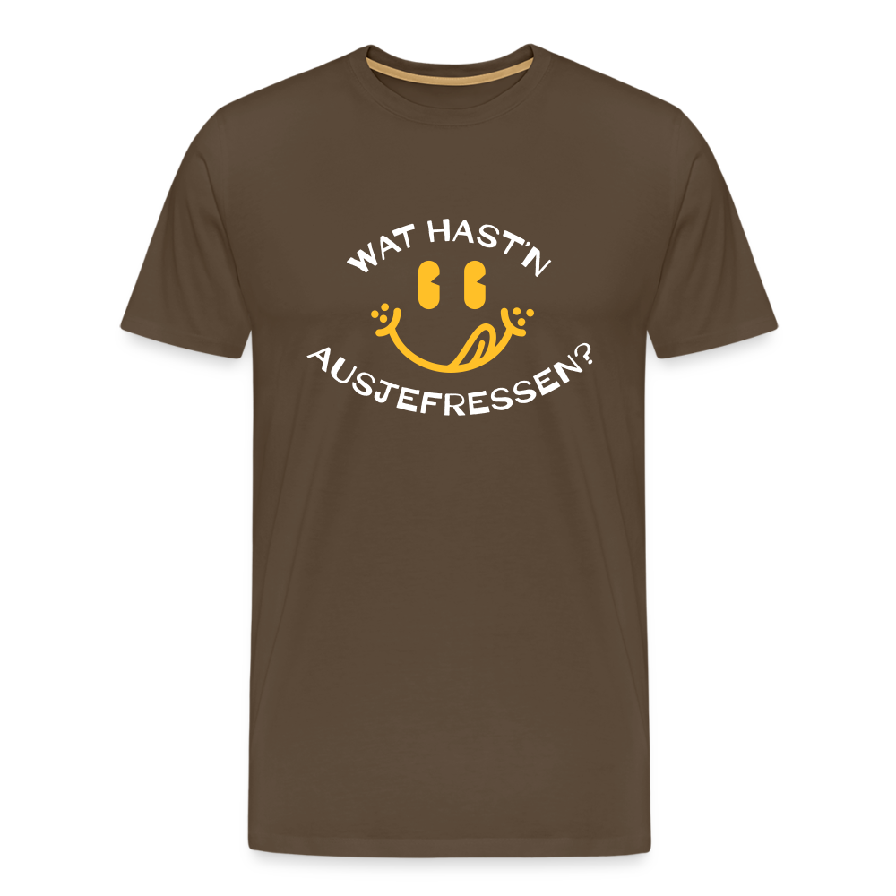 Wat Hast’n Ausjefressen - Männer Premium T-Shirt - Edelbraun