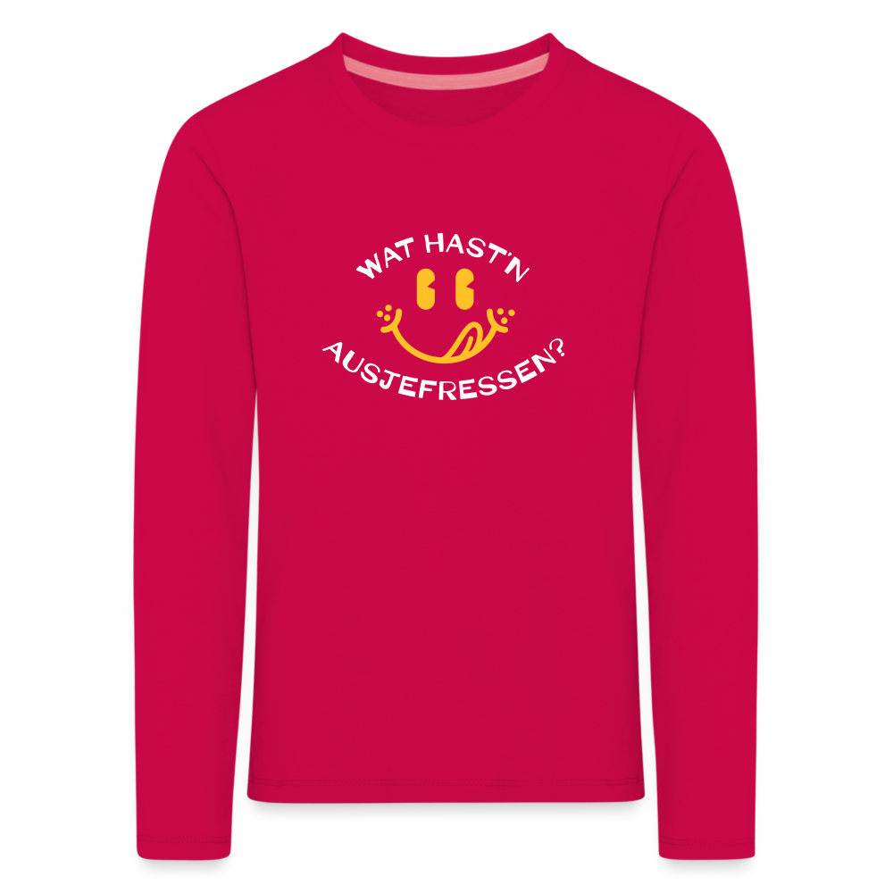 Wat Hast’n Ausjefressen - Kinder Langarmshirt - dunkles Pink