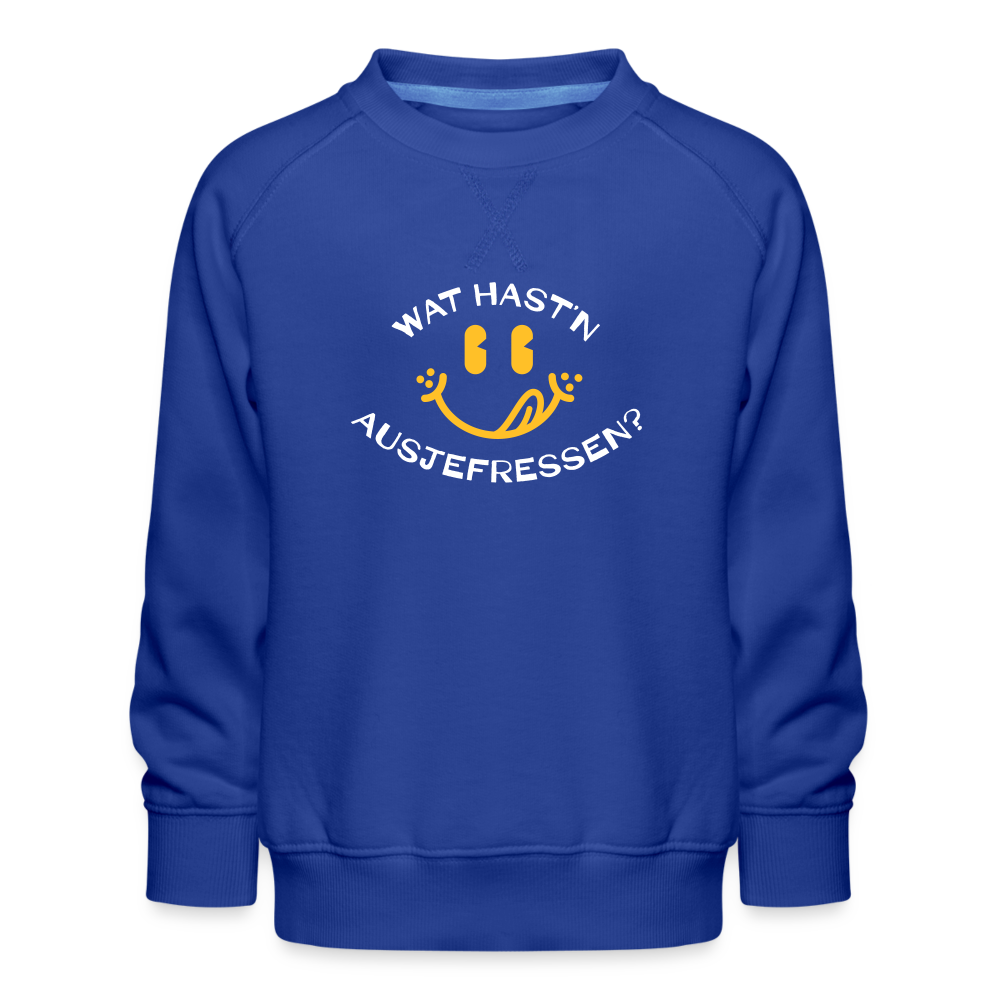 Wat Hast’n Ausjefressen - Kinder Premium Sweatshirt - Royalblau