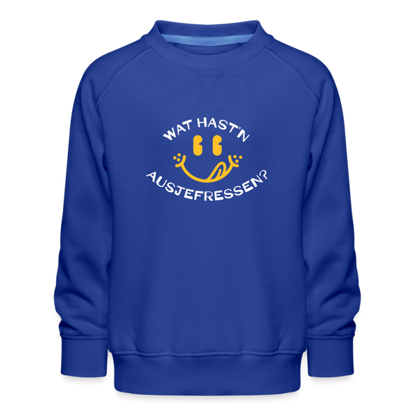 Wat Hast’n Ausjefressen - Kinder Premium Sweatshirt - Royalblau