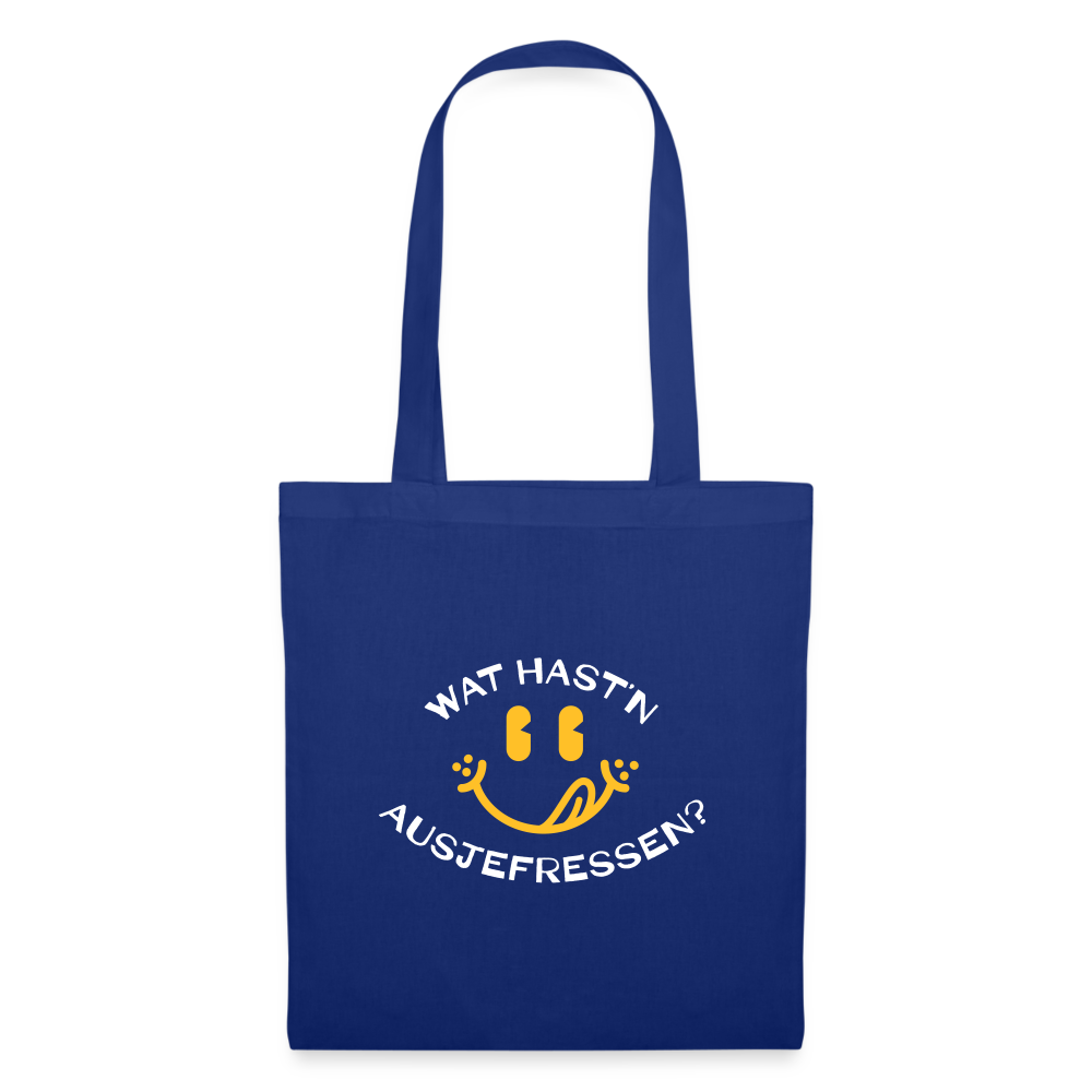 Wat Hast’n Ausjefressen - Stoffbeutel - Royalblau