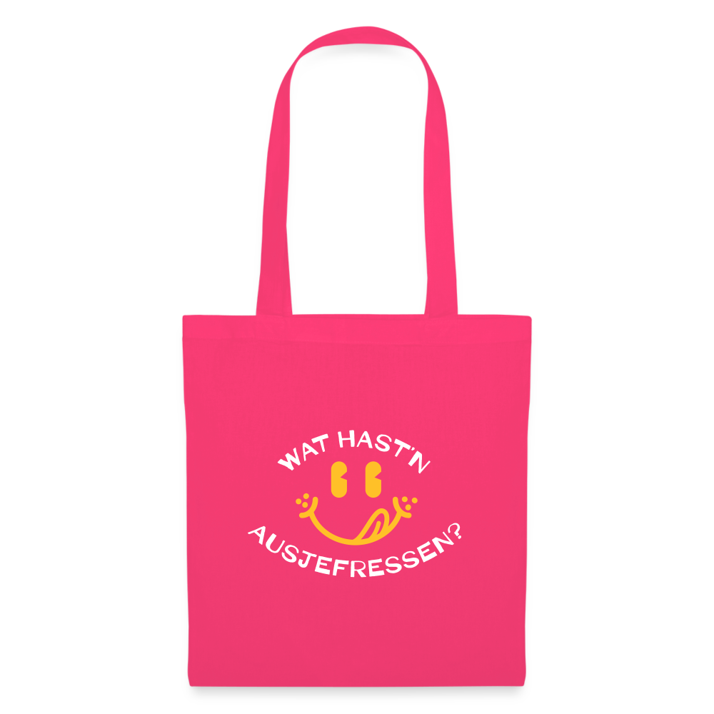 Wat Hast’n Ausjefressen - Stoffbeutel - Azalea