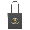 Wat Hast’n Ausjefressen - Stoffbeutel - Graphite
