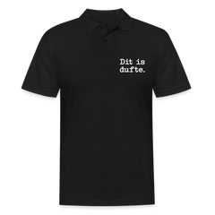 Dit is dufte - Männer Poloshirt