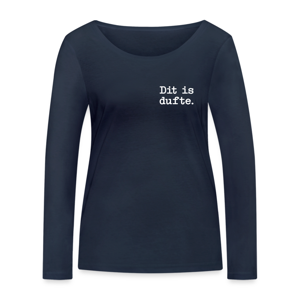 Dit is dufte - Frauen Bio Langarmshirt - Navy