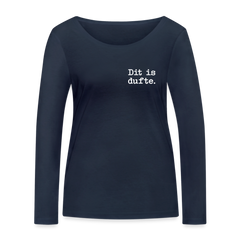Dit is dufte - Frauen Bio Langarmshirt