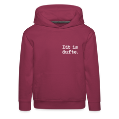 Dit is dufte - Kinder Premium Hoodie