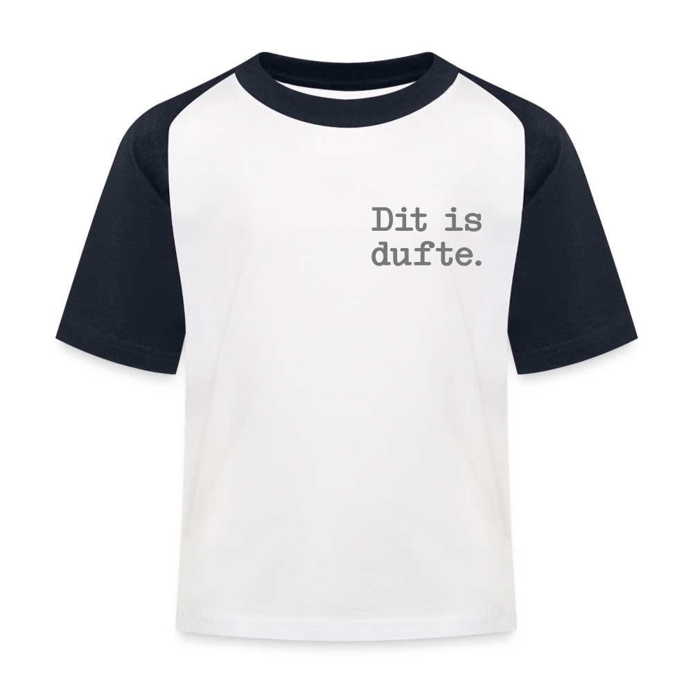 Dit is dufte - Kinder Baseball T-Shirt - Weiß/Navy