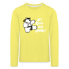 Dit kann ick ooch! - Kinder Langarmshirt - Gelb