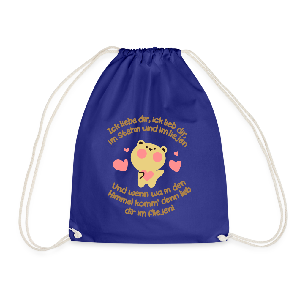 Im Stehn und im Liejen! - Turnbeutel - Königsblau