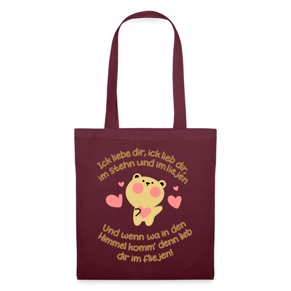 Im Stehn und im Liejen! - Stoffbeutel - Burgunderrot