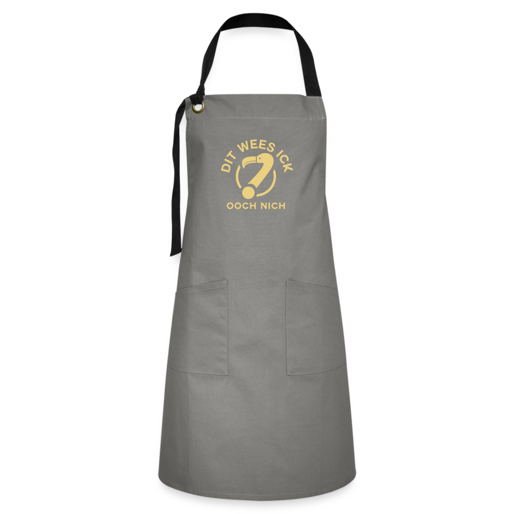 Dit Wees Ick Ooch Nich - Kontrastschürze - Anthrazit/Schwarz