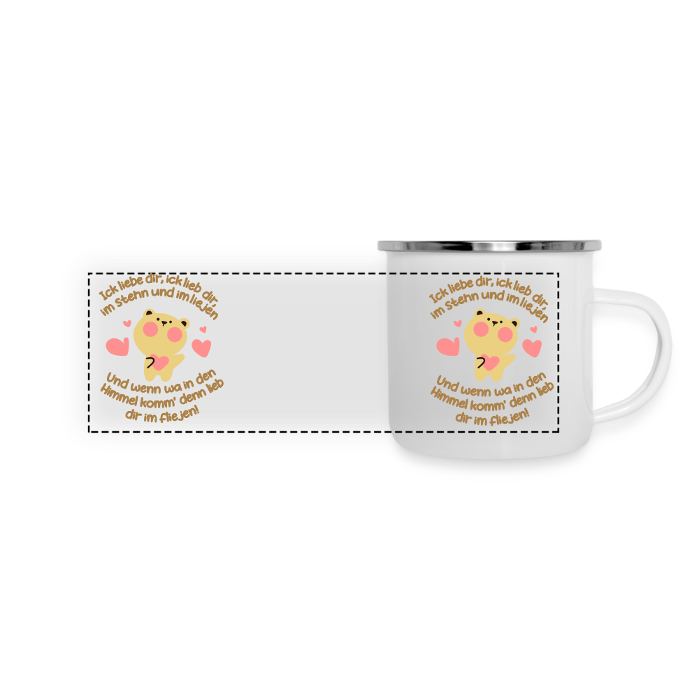 Im Stehn und im Liejen! - Emaille Tasse - weiß