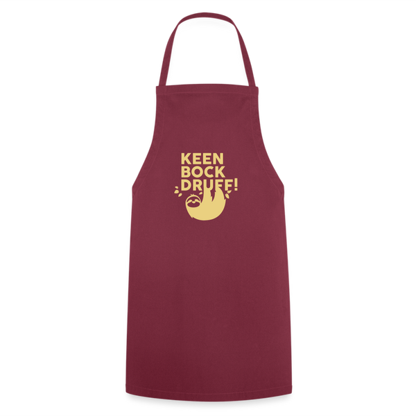 Keen Bock druff! - Kochschürze - Bordeaux
