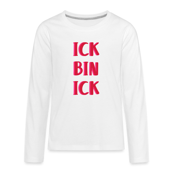 Ick bin Ick! - Teenager Langarmshirt - weiß