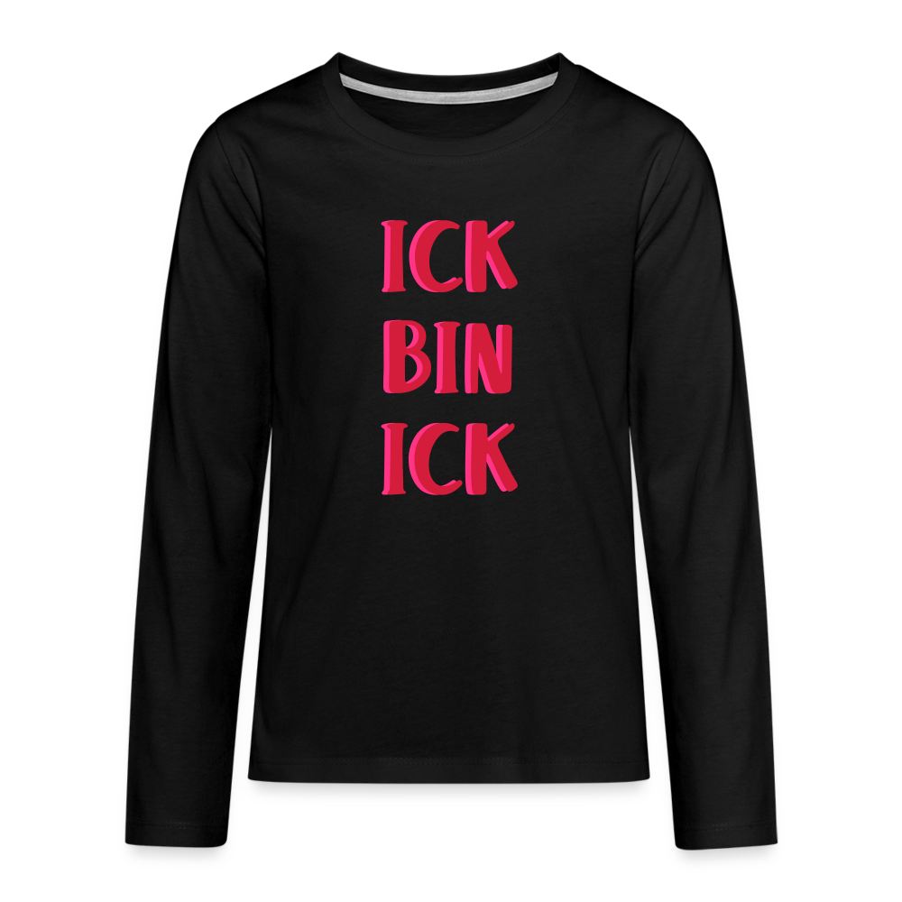 Ick bin Ick! - Teenager Langarmshirt - Schwarz